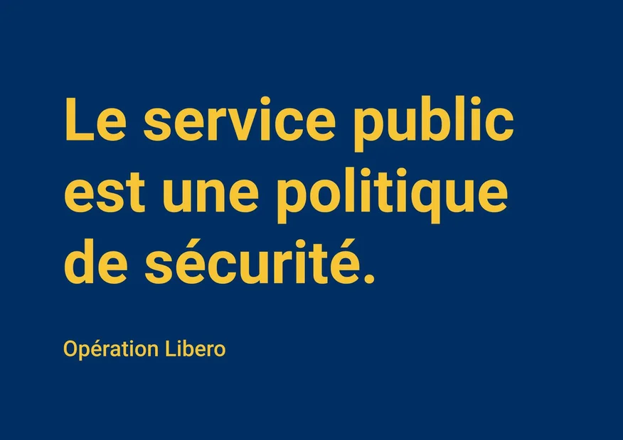 Le service public est une politique de sécurité